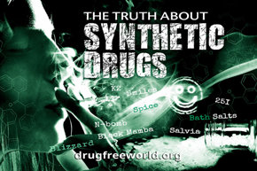 The Truth About Synthetic Drugs